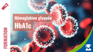 Formation interprétation HbA1c biomarqueur